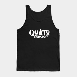 Quito Ecuador Tank Top